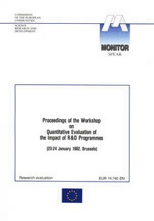 Proceedings of the workshop on quantitative evaluation of the impact of R& D Programmes