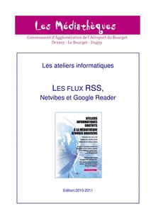 Les Flux RSS, Netvibes et Google Reader