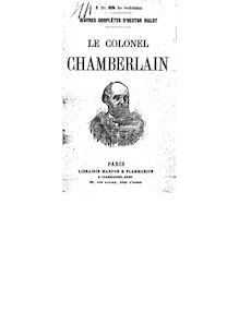Le colonel Chamberlain / par Hector Malot