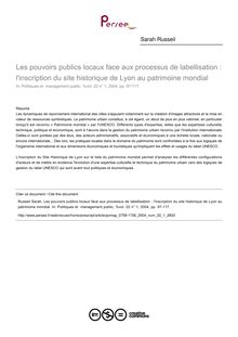 Les pouvoirs publics locaux face aux processus de labellisation : l inscription du site historique de Lyon au patrimoine mondial - article ; n°1 ; vol.22, pg 97-117