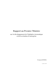 Le développement  de l initiative économique et la création d entreprise : rapport au Premier ministre