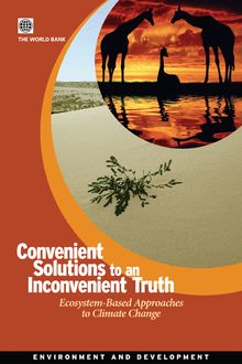 Convenient Solutions to an Inconvenient Truth