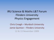 IRU Science & Maths L&T Forum Flinders University Physics Engagement