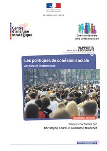 Les politiques de cohésion sociale - Acteurs et instruments