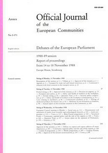 Official Journal of the European Communities Debates of the European Parliament 1988-89 session. Report of proceedings from 14 to 18 November 1988