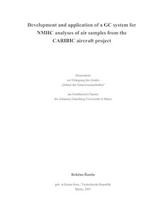 Development and application of a GC system for NMHC analyses of air samples from the CARIBIC aircraft project [Elektronische Ressource] / Bohdan Řanda