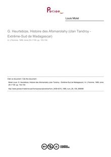 G. Heurtebize, Histoire des Afomarolahy (clan Tandroy - Extrême-Sud de Madagascar)  ; n°109 ; vol.29, pg 153-154