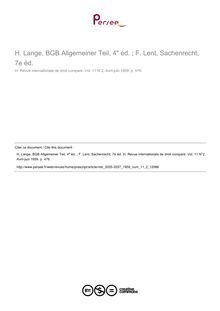 H. Lange, BGB Allgemeiner Teil, 4 éd. ; F. Lent, Sachenrecht, 7e éd. - note biblio ; n°2 ; vol.11, pg 476-476