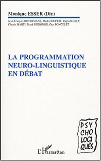 La programmation neuro-linguistique en débat