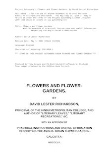Flowers and Flower-Gardens - With an Appendix of Practical Instructions and Useful Information - Respecting the Anglo-Indian Flower-Garden