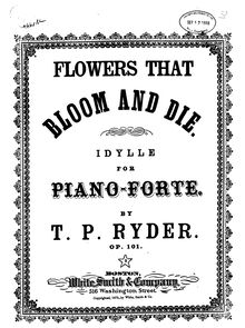 Partition complète, Flowers That Bloom et Die, Idylle., B♭ major