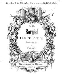 Partition violon 1, Octet pour cordes, Bargiel, Woldemar