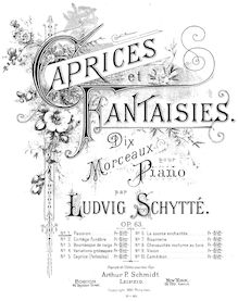 Partition complète, Caprices et Fantasies, Op.63, 10 Morceaux, Schytte, Ludvig