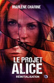 Le Projet Alice