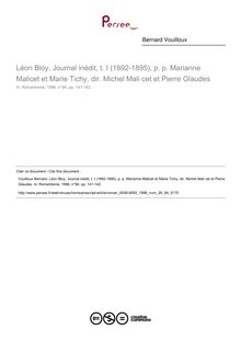 Léon Bloy, Journal inédit, t. I (1892-1895), p. p. Marianne Malicet et Marie Tichy, dir. Michel Mali cet et Pierre Glaudes  ; n°94 ; vol.26, pg 141-142