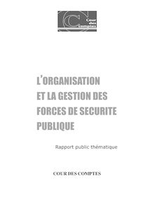 L organisation et la gestion des forces de sécurité publique