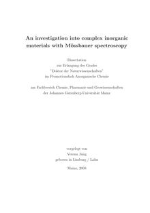 An investigation into complex inorganic materials with Mössbauer spectroscopy [Elektronische Ressource] / Verena Jung