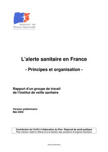 L alerte sanitaire en France - Principes et organisation