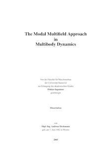 The modal multifield approach in multibody dynamics [Elektronische Ressource] / von Andreas Heckmann