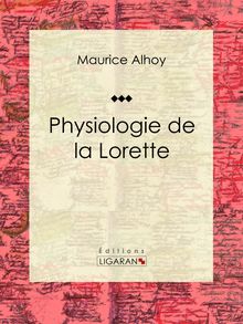 Physiologie de la Lorette