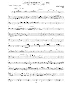 Partition Trombone 1, Symphony No.11  Latin , A minor, Rondeau, Michel par Michel Rondeau