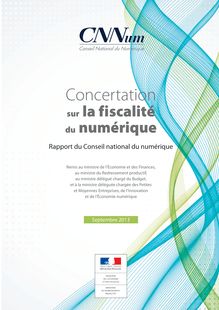 Concertation sur la fiscalité du numérique - Rapport du Conseil national du numérique