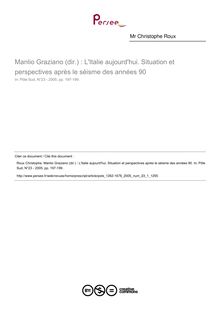 Manlio Graziano (dir.) : L Italie aujourd hui. Situation et perspectives après le séisme des années 90  ; n°1 ; vol.23, pg 197-199