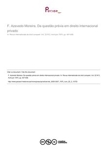 F. Azevedo Moreira, Da questâo prévia em direito internacional privado - note biblio ; n°2 ; vol.22, pg 407-408