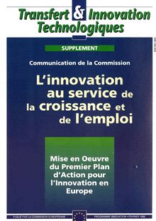 Transfert & Innovation Technologiques. Février 1998 L innovation au service de la croissance et de l emploi