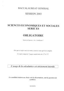 Sciences économiques et sociales (SES) 2003 Sciences Economiques et Sociales Baccalauréat général