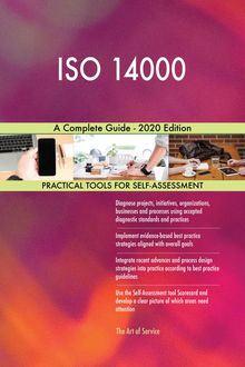 ISO 14000 A Complete Guide - 2020 Edition