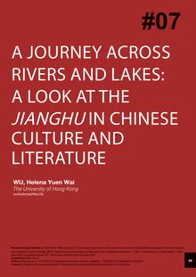 A Journey Across Rivers and Lakes: A Look at the Untranslatable  Jianghu  in Chinese Culture and Literature