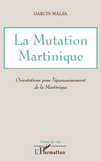 La Mutation Martinique