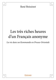 Les très riches heures d’un Français anonyme