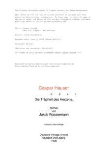 Caspar Hauser - oder Die Trägheit des Herzens