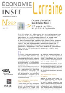 Créations d entreprises dans le Grand Nancy : 2010, année de consolidation des spécificités de l agglomération
