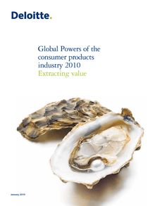 Global powers of the consumer products industry 2010: Extracting value