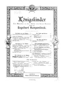 Partition complète, Königskinder, Märchenoper in drei Aufzügen, Humperdinck, Engelbert