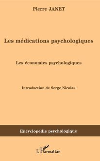 Les médications psychologiques (1919) vol. II