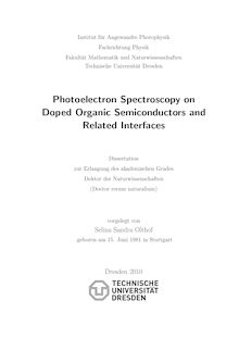 Photoelectron spectroscopy on doped organic semiconductors and related interfaces [Elektronische Ressource] / vorgelegt von Selina Sandra Olthof