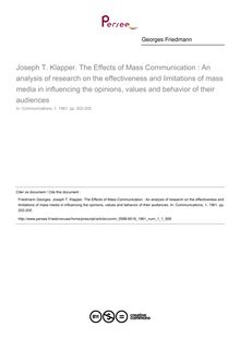 Joseph T. Klapper. The Effects of Mass Communication : An analysis of research on the effectiveness and limitations of mass media in influencing the opinions, values and behavior of their audiences  ; n°1 ; vol.1, pg 202-205