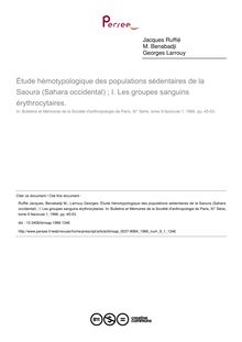 Étude hémotypologique des populations sédentaires de la Saoura (Sahara occidental) ; I. Les groupes sanguins érythrocytaires. - article ; n°1 ; vol.9, pg 45-53