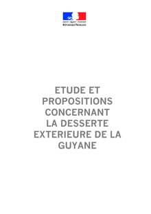 Etude et propositions concernant la desserte extérieure de la Guyane