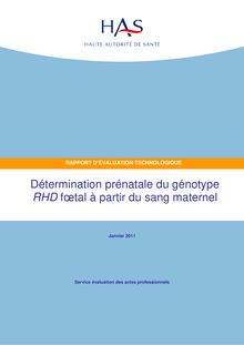 Détermination prénatale du génotype RHD fœtal à partir du sang maternel - Rapport - Détermination prénatale du génotype RHD fœtal à partir du sang maternel