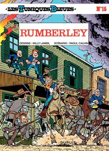 Les Tuniques Bleues - Tome 15 - RUMBERLEY