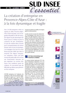 La création d entreprise en Provence- Alpes-Côte d Azur : à la fois dynamique et fragile