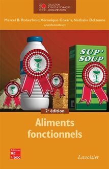 Aliments fonctionnels, 2e éd. (collection STAA)