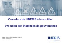 Ouverture de l INERIS à la société : évolution des instances de gouvernance