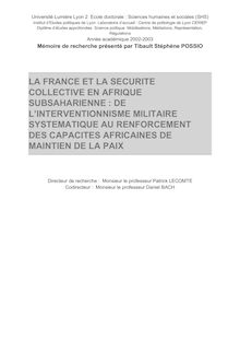 LA FRANCE ET LA SECURITE COLLECTIVE EN AFRIQUE SUBSAHARIENNE : DE ...