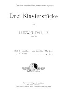 Partition complète, 3 Piano pièces, Op.34, Thuille, Ludwig